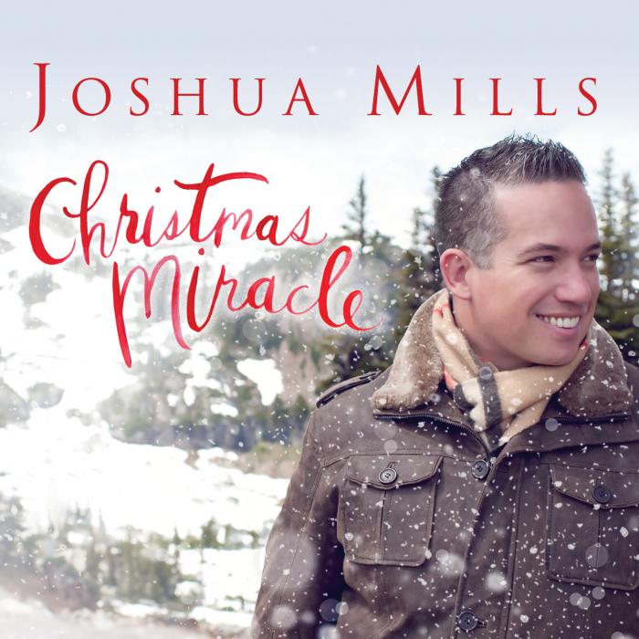 Joshua Mills, Christmas Miracle, now available