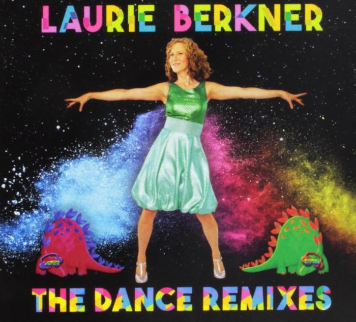 Laurie Berkner The Dance Remixes