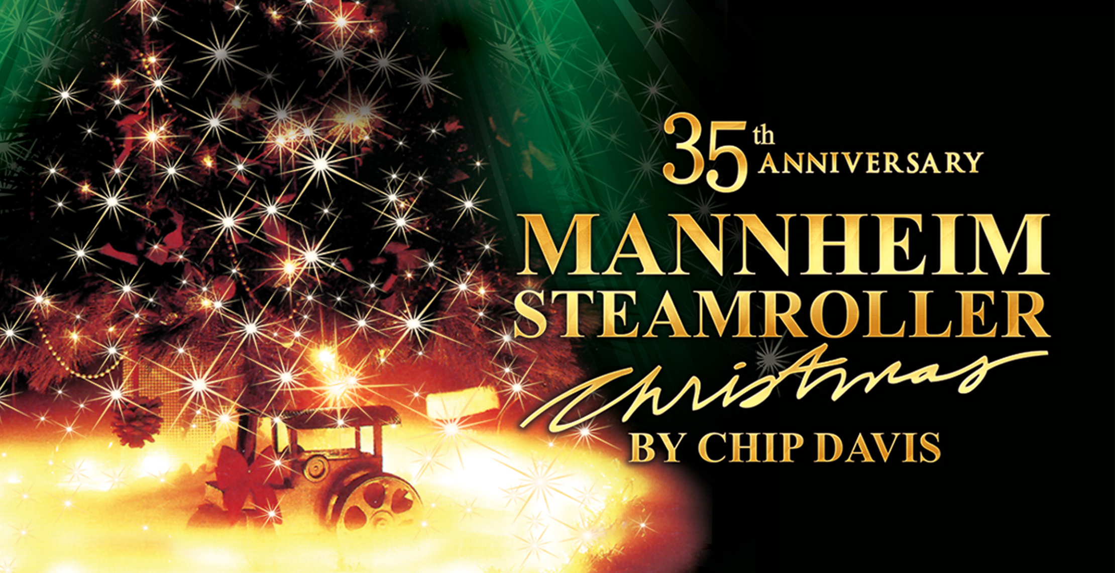MANNHEIM STEAMROLLER CHRISTMAS 35th ANNIVERSARY TOUR Flattens