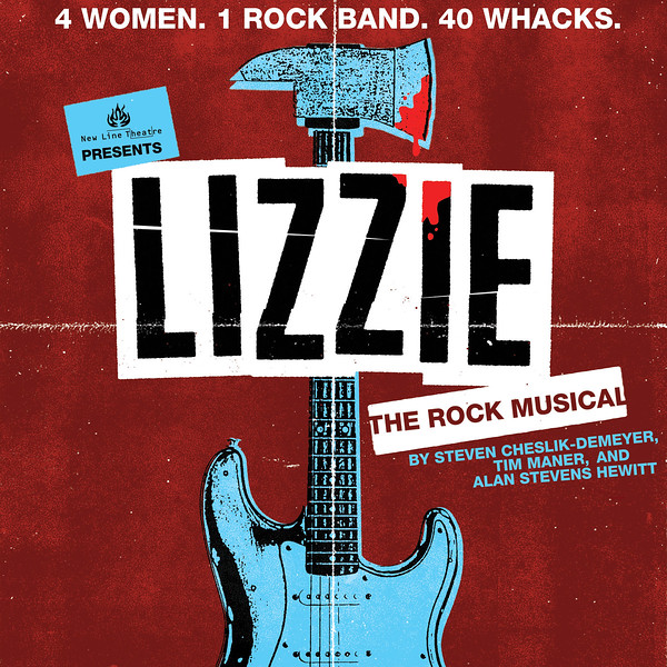 New Line Theatre's LIZZIE, 9/28 - 10/21, 2017. Graphics by Matt Reedy