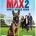 Max 2 - White House Hero