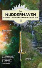 Rudderhaven Science Fiction and Fantasy Anthology II