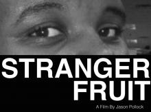 Stranger Fruit by Jason Pollock